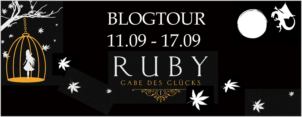 Blogtour: Ruby – Gabe des Glücks Tag 3